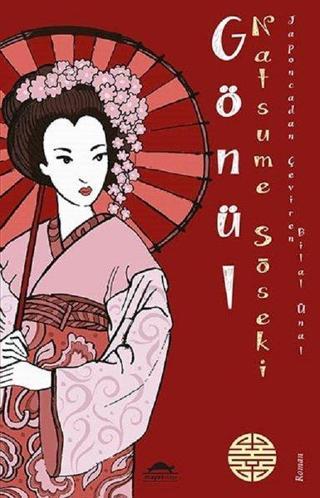 Gönül - Natsume Soseki - Maya Kitap