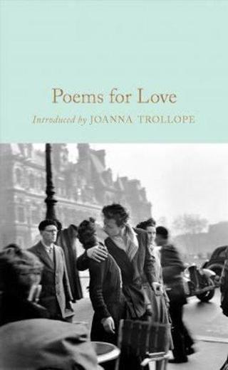 Poems for Love (Macmillan Collector's Library)