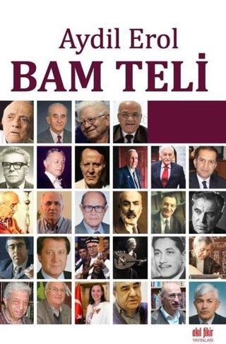 Bam Teli - Aydil Erol - Akıl Fikir Yayınları