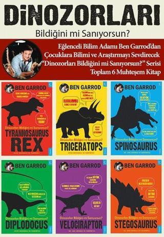 Dinozorları Bildiğini mi Sanıyorsun?-6 Kitap Takım - Ben Garrod - Sola Kidz