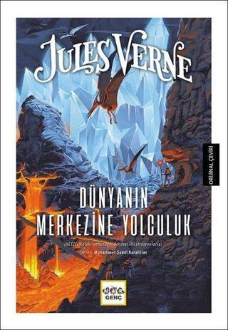 Dünyanınn Merkezine Yolculuk - Jules Verne - Nar Genç