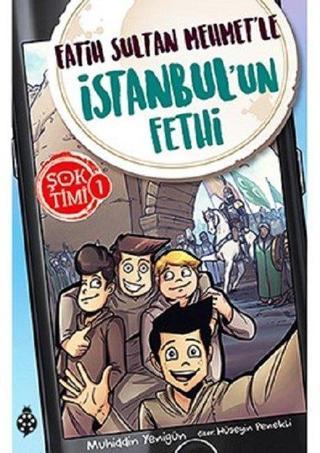 Fatih Sultan Mehmet'le İstanbul'un Fethi-Şok Timi 1 - Muhiddin Yenigün - Uğurböceği