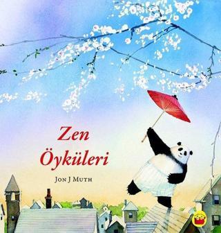 Zen Öyküleri - Jon J Muth - Kuraldışı Yayınları