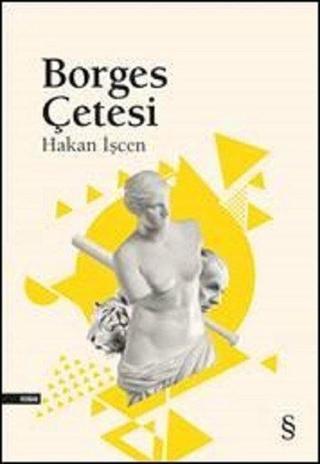 Borges Çetesi - Hakan İşcen - Everest Yayınları