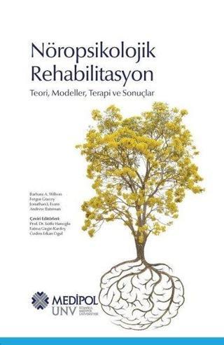 Nöropsikolojik Rehabilitasyon - Kolektif  - Medipol Unv