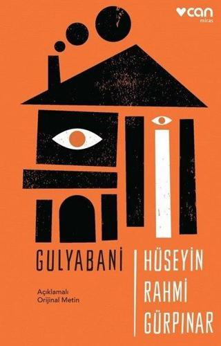 Gulyabani-Orijinal Metin - Hüseyin Rahmi Gürpınar - Can Yayınları
