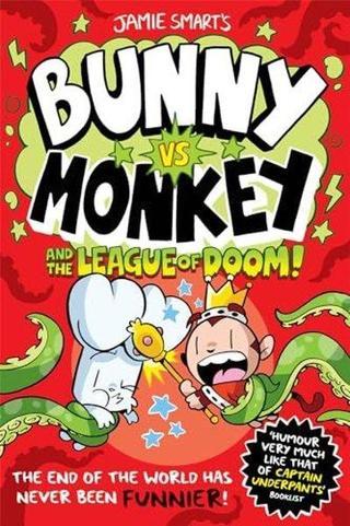 Bunny vs Monkey and the League of Doom (Bunny vs Monkey) - Jamie Smart - David Fickling Books