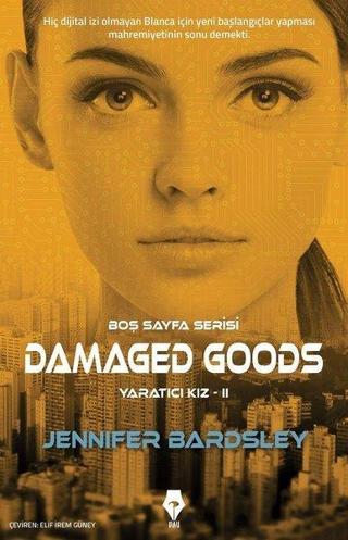 Damaged Goods-Yaratıcı Kız 2 - Jennifer Bardsley - Pay