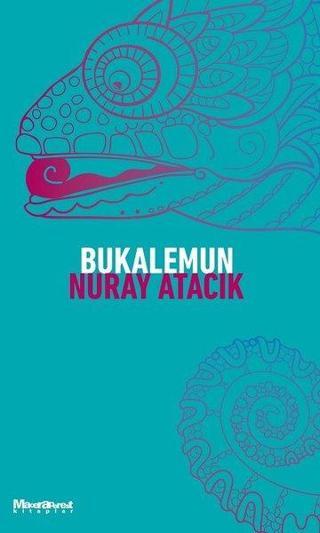 Bukalemun - Nuray Atacık - Maceraperest Kitaplar