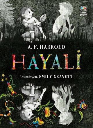 Hayali - A.F Harrold - İthaki Çocuk