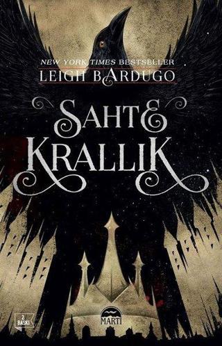 Sahte Krallık - Leigh Bardugo - Martı Yayınları Yayınevi