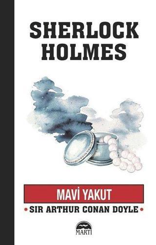 Mavi Yakut-Sherlock Holmes - Sir Arthur Conan Doyle - Martı Yayınları Yayınevi