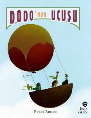 Dodo'nun Uçuşu - Peter Brown - Hep Kitap