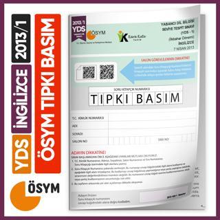 YDS 2013/1 ÖSYM Tıpkı Basım Çıkmış Soru Türkiye Geneli  Deneme Kitapçığı - İnformal Yayınları