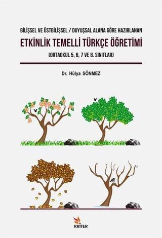 Etkinlik Temelli Türkçe Öğretimi - Hülya Sönmez - Kriter