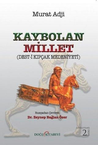 Kaybolan Millet - Murad Adji - Doğu Kitabevi