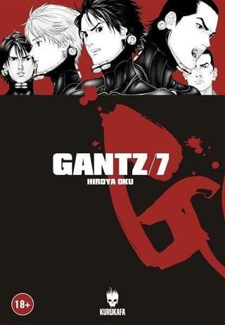 Gantz Cilt 7 - Hiroya Oku - Kurukafa