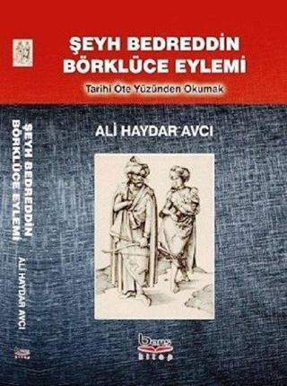 Şeyh Bedreddin Börklüce Eyle - Ali Haydar Avcı - A.Barış Kitapevi