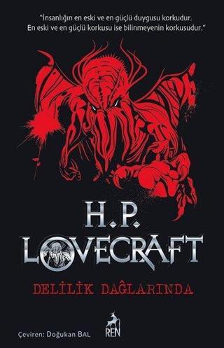 Delilik Dağlarında - Howard Phillips Lovecraft - Ren Kitap Yayınevi
