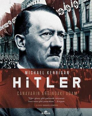 Hitler - Michael Kerrigan - Kronik Kitap
