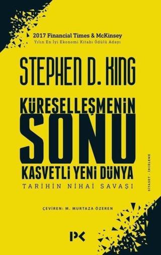 Küreselleşmenin Sonu - Stephen D. King - Profil Kitap Yayınevi