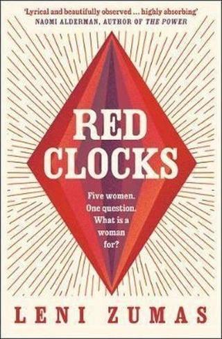 Red Clocks - Leni Zumas - Harper Collins UK