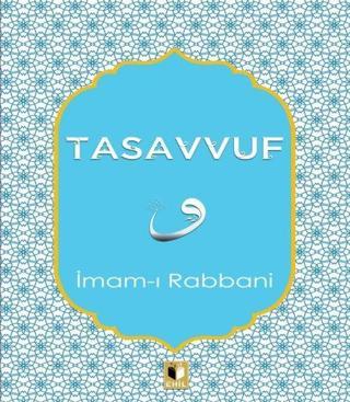 Tasavvuf - İmam-ı Rabbani - Ehil