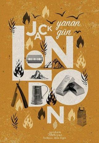Yanan Gün - Jack London - Yordam Edebiyat
