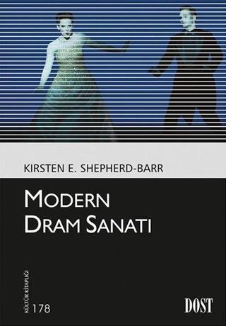 Modern Dram Sanatı - Kristen E. Shepherd Barr - Dost Kitabevi