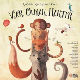 Var Olmak Haktır-Çocuklar İçin Hayvan Hakları