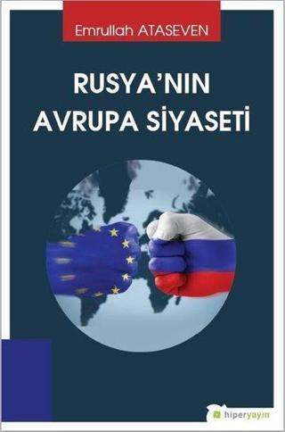 Rusya'nın Avrupa Siyaseti - Emrullah Ataseven - Hiperlink