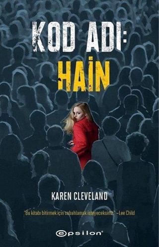 Kod Adı-Hain - Karen Cleveland - Epsilon Yayınevi