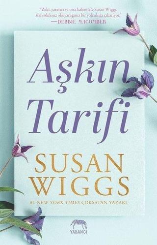 Aşkın Tarifi - Susan Wiggs - Yabancı