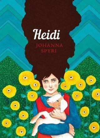 Heidi: The Sisterhood - Johanna Spyri - Penguin