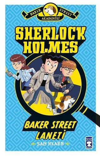 Sherlock Holmes-Baker Street Laneti - Sam Hearn - Timaş Çocuk