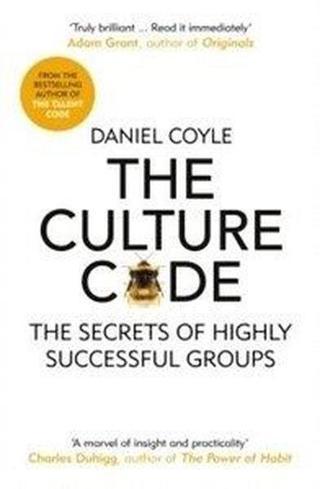 The Culture Code: The Secrets of Highly Successful Groups - Daniel Coyle - Random House