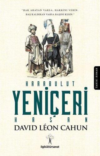 Karabulut Yeniçeri Hasan - David Leon Cahun - İlgi Kültür Sanat Yayınları