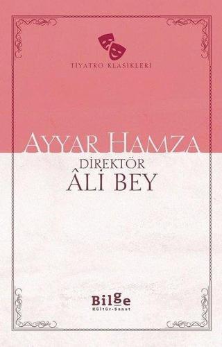 Ayyar Hamza - Ali Bey - Bilge Kültür Sanat