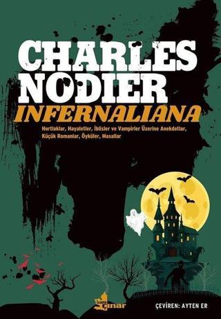 İnfernaliana - Charles Nodier - Çınar Yayınları