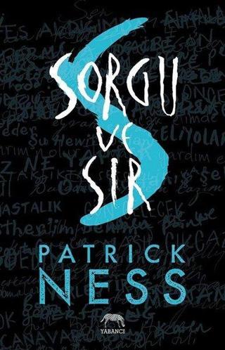Sorgu ve Sır-Kaos Yürüyüşü - Patrick Ness - Yabancı