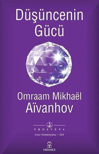 Düşüncenin Gücü Omraam Mikhael Aivanhov Hermes Yayınları