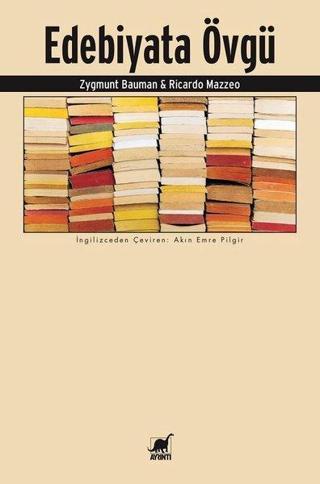 Edebiyata Övgü - Ricardo Mazzeo - Ayrıntı Yayınları