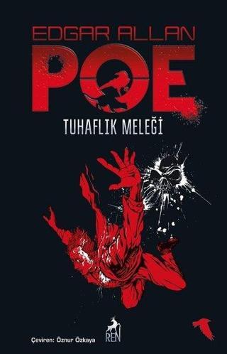 Tuhaflık Meleği - Edgar Allan Poe - Ren Kitap Yayınevi