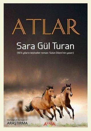 Atlar - Sara Gül Turan - Ayata