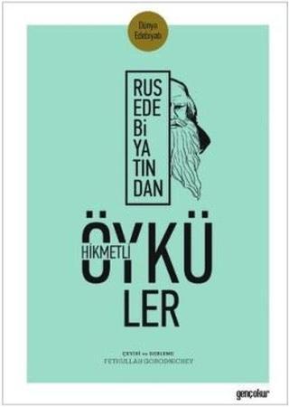 Rus Edebiyatından Hikmetli Öyküler - Kolektif  - Genç Okur