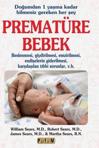 Prematüre Bebek - James Sears - Platform Yayınları