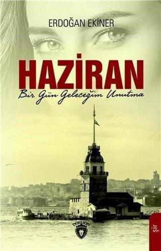 Haziran - Erdoğan Ekiner - Dorlion Yayınevi