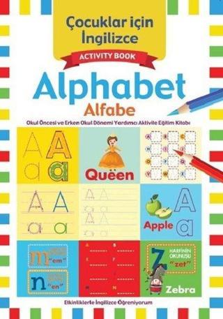 Çocuklar için İngilizce: Alphabet-Alfabe - Kolektif  - Koloni Çocuk Yayınları