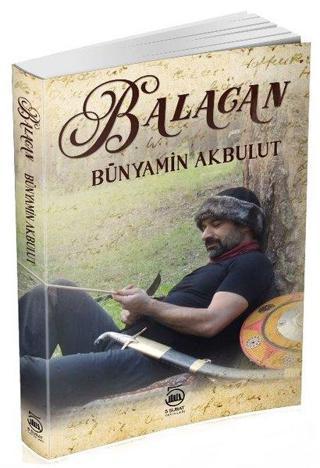 Balacan - Bünyamin Akbulut - 5 Şubat Yayınları