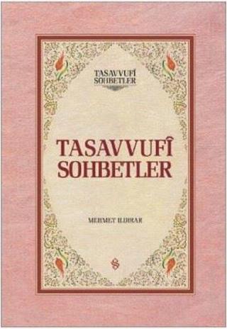 Tasavvufi Sohbetler-2 Kitap Takım - Mehmet Ildırar - Semerkand Yayınları